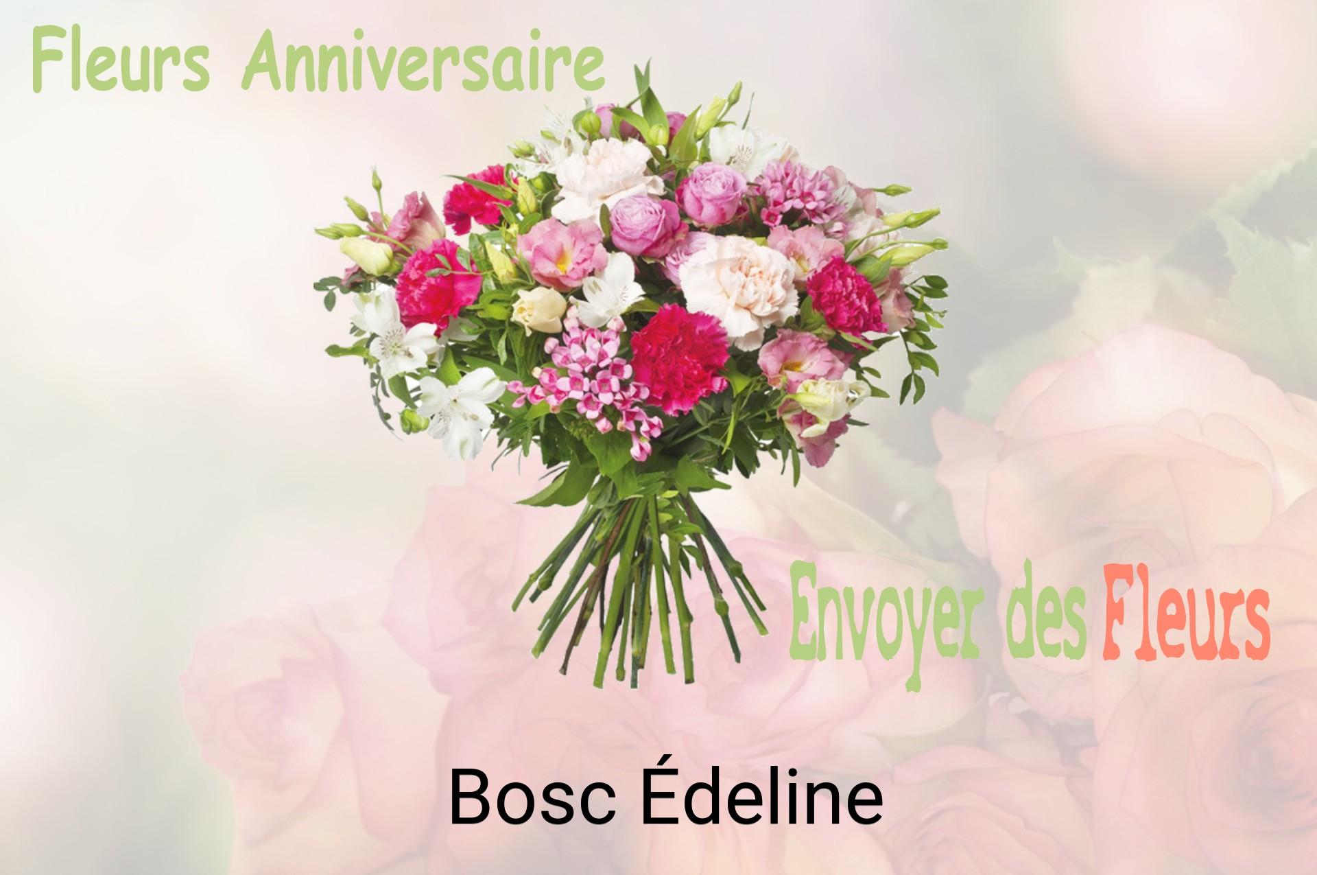 Bouquet de fleurs d’anniversaire livré à Bosc-Édeline